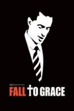 Watch Fall to Grace 2KMovies