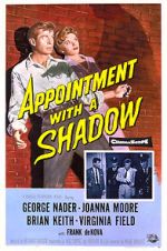 Watch Appointment with a Shadow 2KMovies
