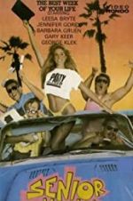 Watch Senior Week 2KMovies