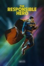 Watch The Responsible Hero (Short 2021) 2KMovies