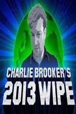 Watch Charlie Brookers 2013 Wipe 2KMovies