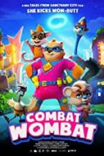 Watch Combat Wombat 2KMovies