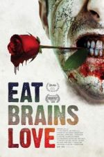 Watch Eat Brains Love 2KMovies