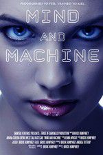 Watch Mind and Machine 2KMovies