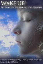 Watch Wake Up Exploring the Potential of Lucid Dreaming 2KMovies