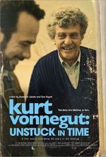 Watch Kurt Vonnegut: Unstuck in Time 2KMovies