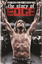 Watch WWE: You Think You Know Me - The Story of Edge 2KMovies