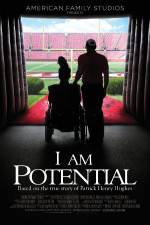 Watch I Am Potential 2KMovies