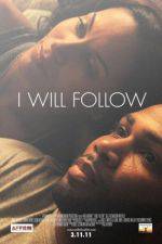 Watch I Will Follow 2KMovies