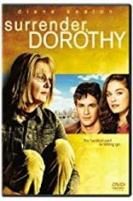Watch Surrender, Dorothy 2KMovies