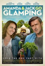 Watch Amanda & Jack Go Glamping 2KMovies