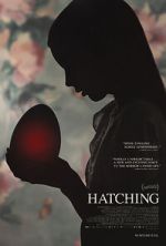 Watch Hatching 2KMovies