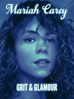 Watch Mariah Carey: Grit and Glamour 2KMovies