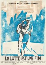 Watch La Lutte est une fin (Short 2023) 2KMovies