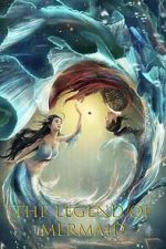 Watch Legend of Mermaid 2KMovies