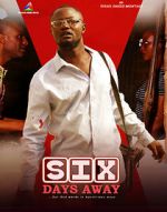 Watch Six Days Away 2KMovies