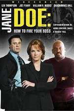 Watch Jane Doe: How to Fire Your Boss 2KMovies