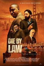 Watch Die by Law 2KMovies