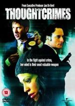 Watch Thoughtcrimes 2KMovies