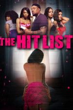 Watch The Hit List 2KMovies