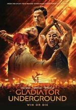 Watch Gladiator Underground 2KMovies