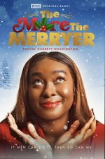 Watch The More the Merryer (Short 2022) 2KMovies