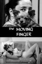 Watch The Moving Finger 2KMovies