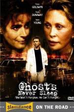 Watch Ghosts Never Sleep 2KMovies