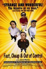 Watch Fast, Cheap & Out of Control 2KMovies