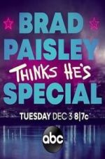 Watch Brad Paisley Thinks He\'s Special 2KMovies