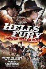 Watch Hells Fury Wanted Dead or Alive 2KMovies
