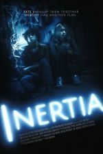 Watch INERTIA 2KMovies