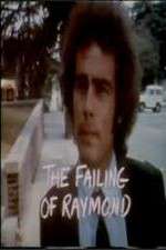 Watch The Failing of Raymond 2KMovies