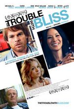 Watch The Trouble with Bliss 2KMovies