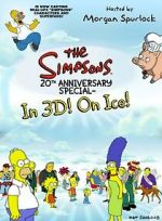 Watch The Simpsons 20th Anniversary Special - In 3D! On Ice! 2KMovies
