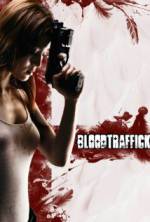 Watch Bloodtraffick 2KMovies