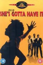 Watch She's Gotta Have It 2KMovies