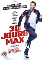 Watch 30 jours max 2KMovies