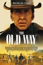 Watch The Old Way 2KMovies