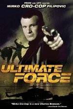 Watch Ultimate Force 2KMovies