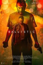 Watch Ballistic 2KMovies