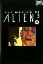Watch The Making of \'Alien 3\' (TV Short 1992) 2KMovies