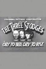 Watch Oily to Bed Oily to Rise 2KMovies