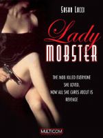 Watch Lady Mobster 2KMovies