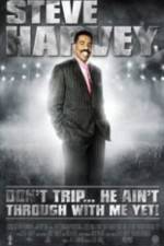 Watch Don't Trip... He Ain't Through with Me Yet 2KMovies