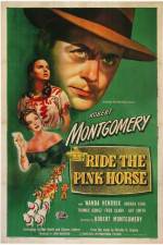 Watch Ride the Pink Horse 2KMovies