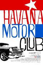 Watch Havana Motor Club 2KMovies