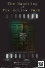 Watch The Haunting of Fox Hollow Farm 2KMovies