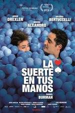 Watch La suerte en tus manos 2KMovies