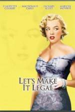 Watch Let's Make It Legal 2KMovies